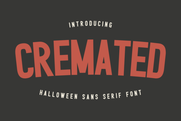 Cremated: A Font for Bold Editorial Statements