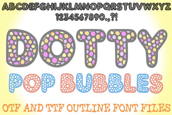 Dotty Pop Bubbles Font for Handmade Creators