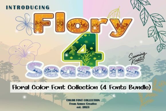 Flory 4 Seasons: A Colorful Typographic Journey Through the Seasons