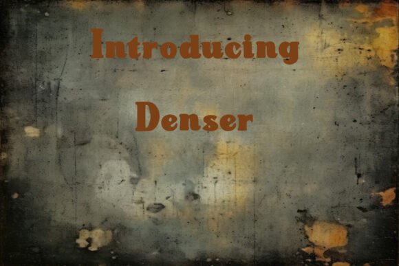 Make Your Brand Stand Out With Denser Font