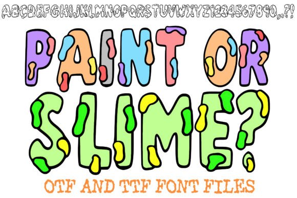 Paint or Slime: A Playful Font for Digital Design