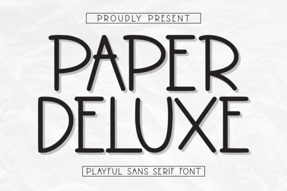 Paper Deluxe: A Versatile Sans Serif Font for Modern Marketing
