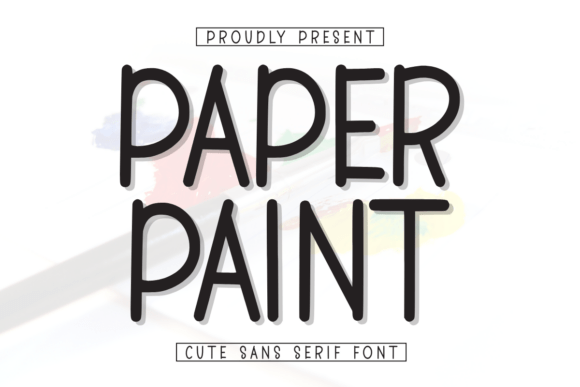 Paper Paint: A Versatile Sans Serif for Digital Branding